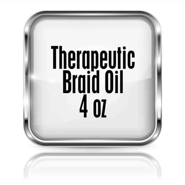 Therapeutic Braid Oil 4oz.